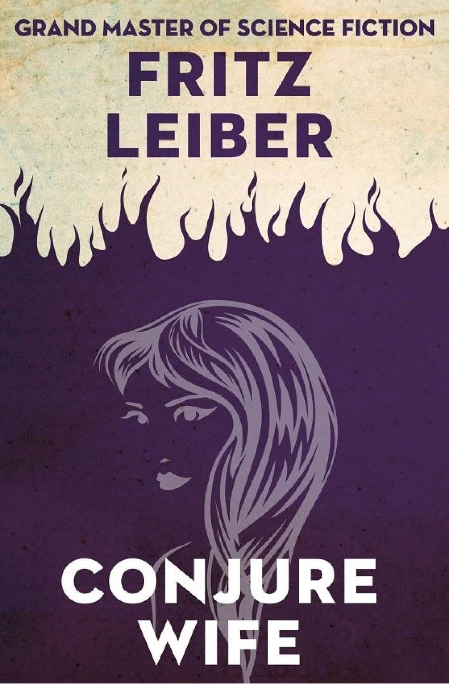 Conjure Wife by Fritz Leiber