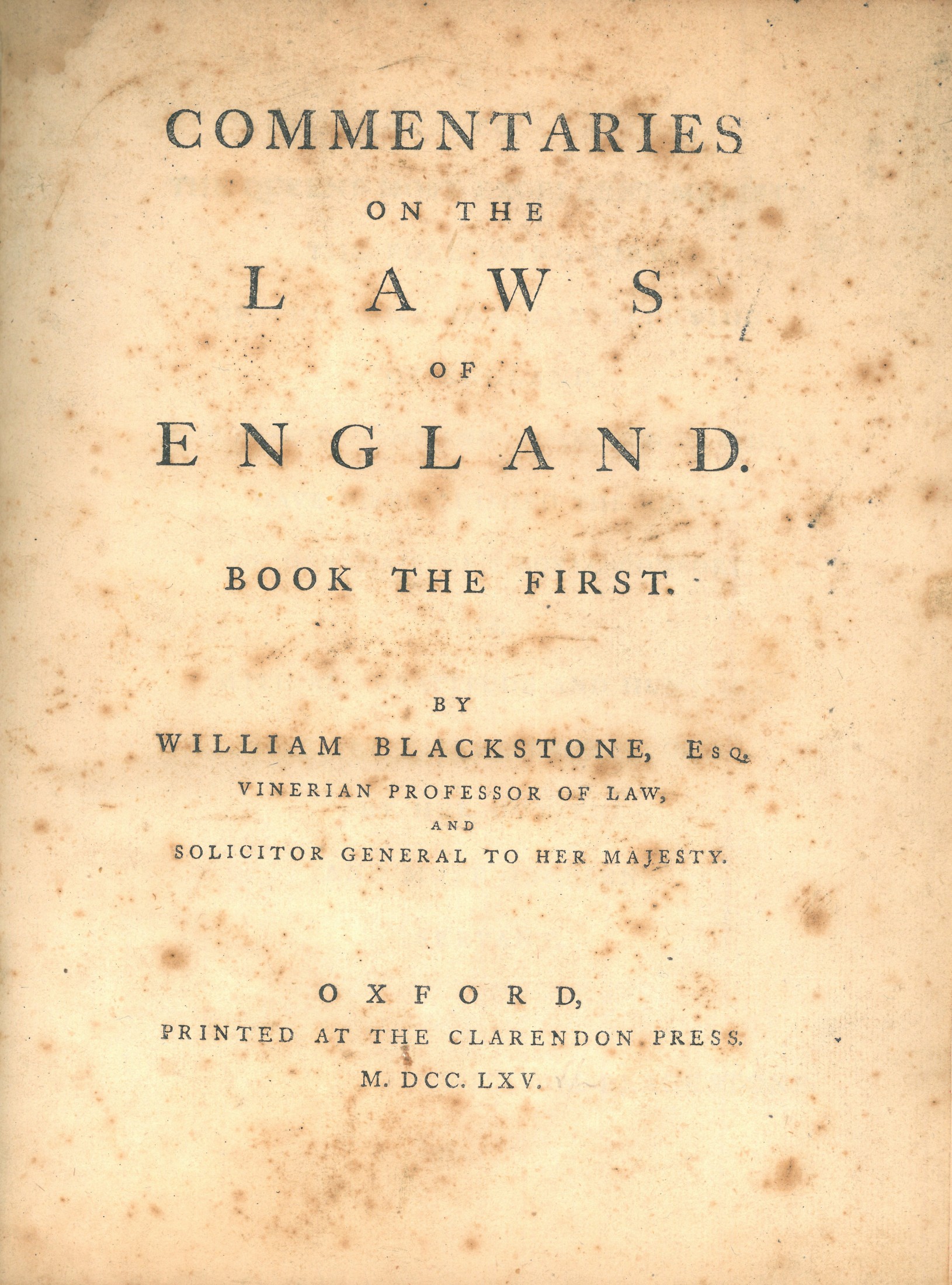 The Oxford Edition of Blackstone's: Commentaries on the Laws of England: Book I: Of the Rights of Persons