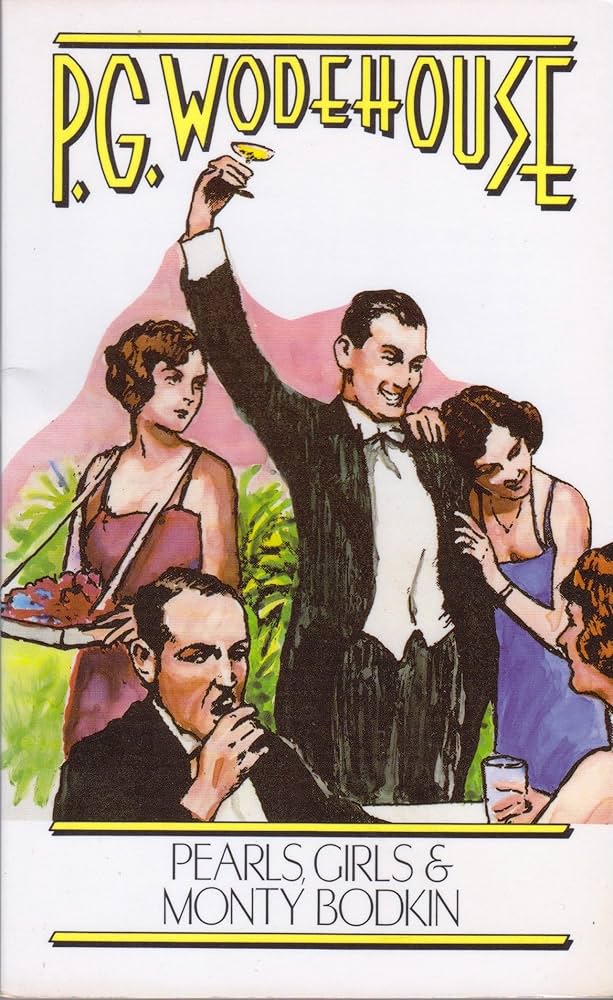 Pearls, Girls and Monty Bodkin