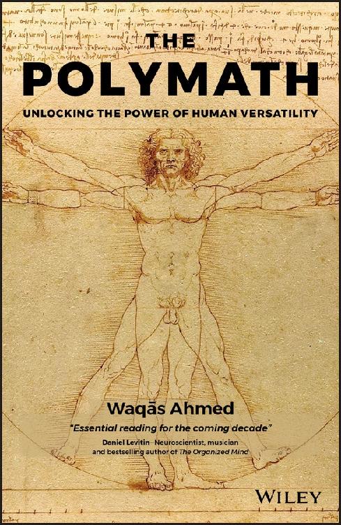 The Polymath: Unlocking the Power of Human Versatility