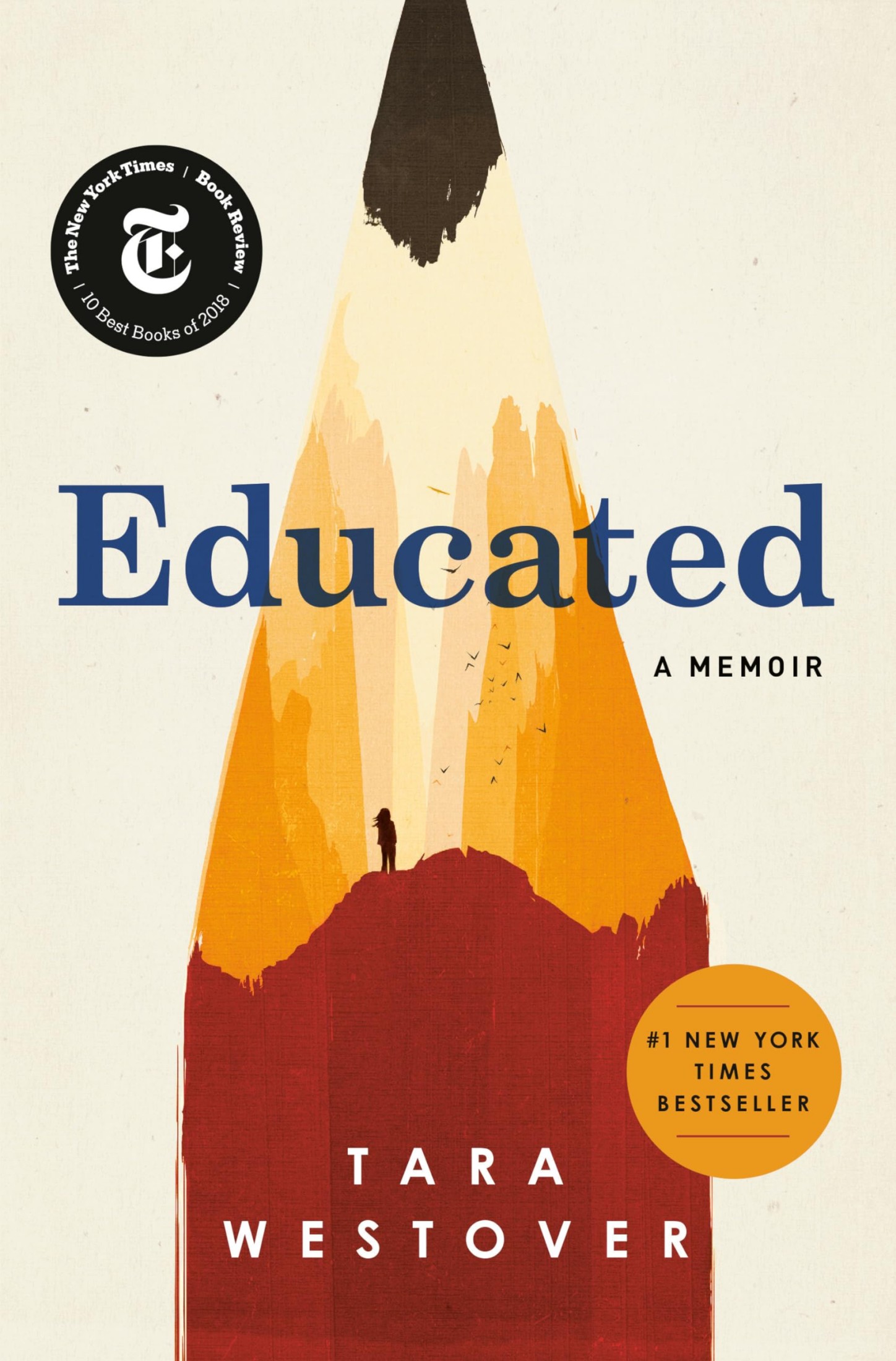 Summary & Analysis of Educated: A Memoir a Guide to the Book by Tara Westover