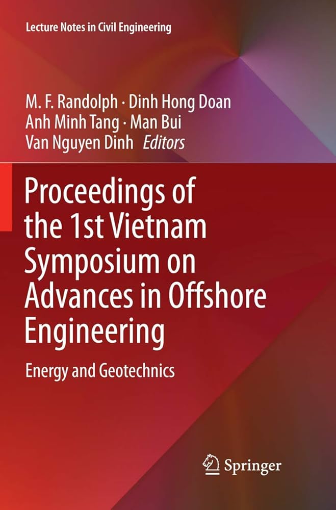 Proceedings of the 1st Vietnam Symposium on Advances in Offshore Engineering: Energy and Geotechnics