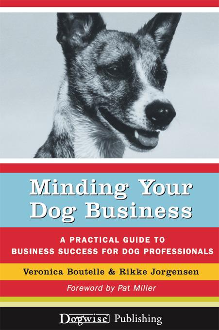 Minding Your Dog Business