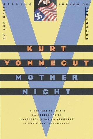Mother Night: A Novel
