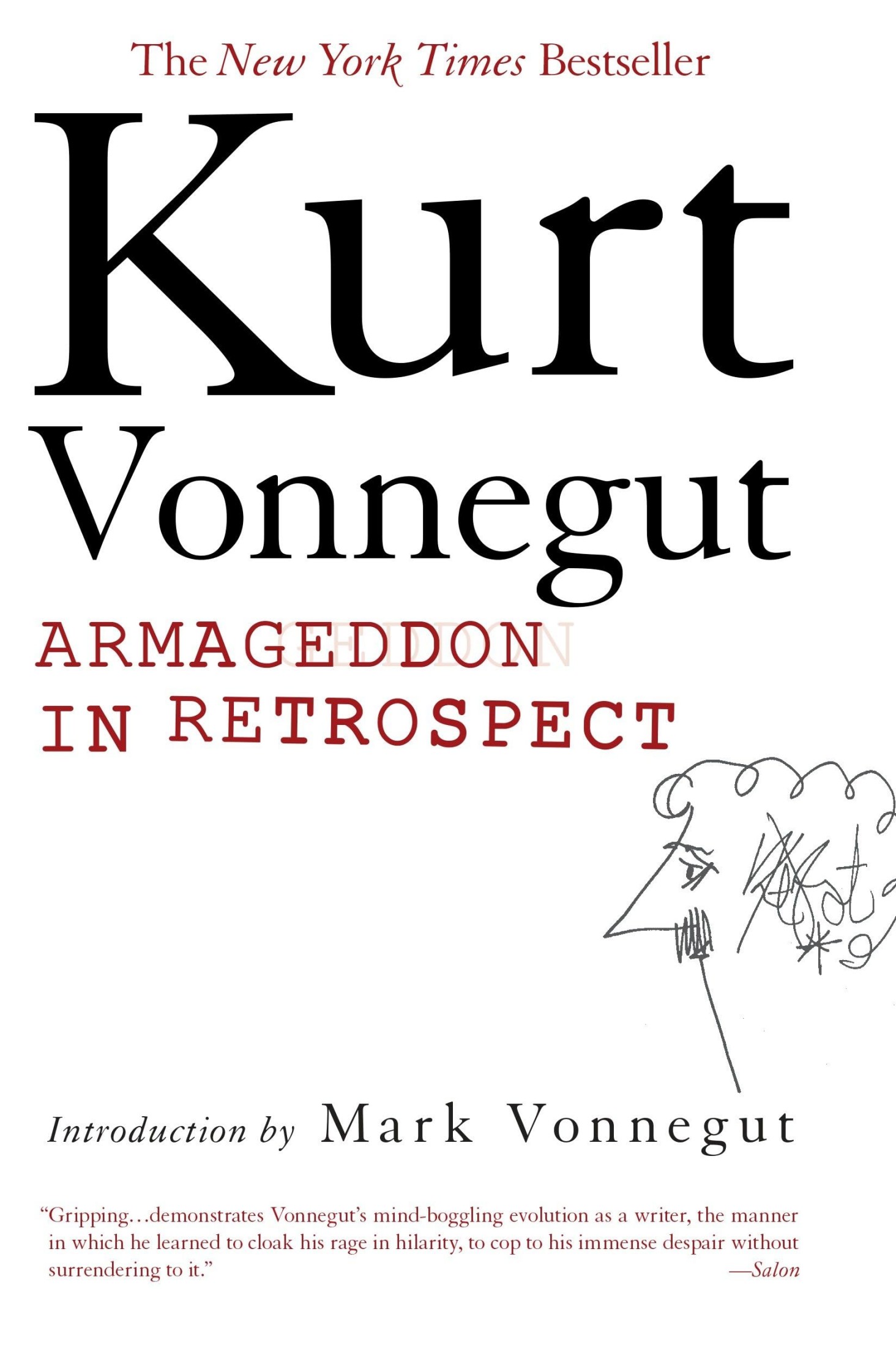 Armageddon in Retrospect, and Other New and Unpublished Writings on War and Peace