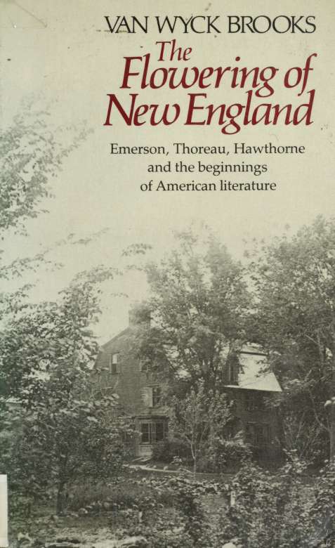 The flowering of New England, 1815-1865