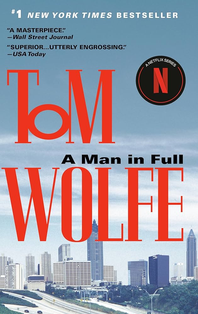 A Man in Full: A Novel
