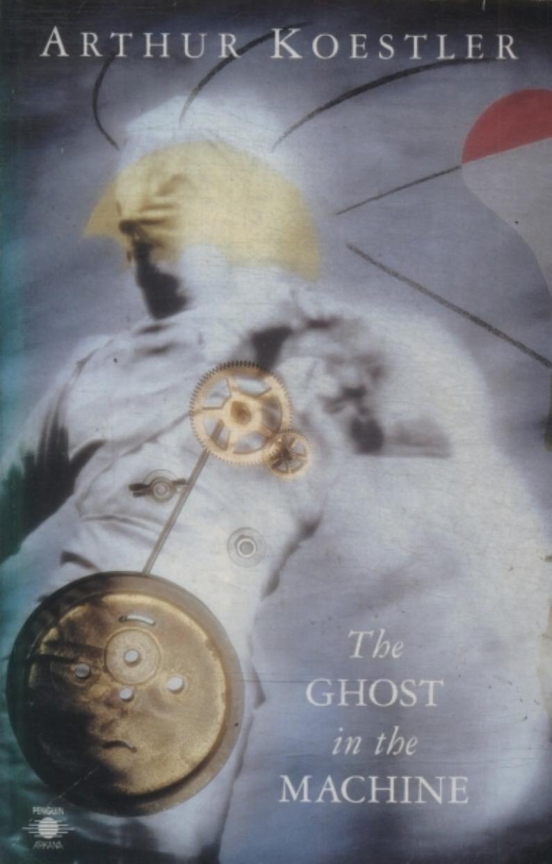 The Ghost in the Machine