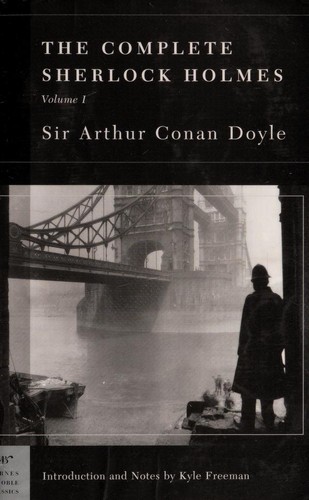 The Complete Sherlock Holmes, Volume I