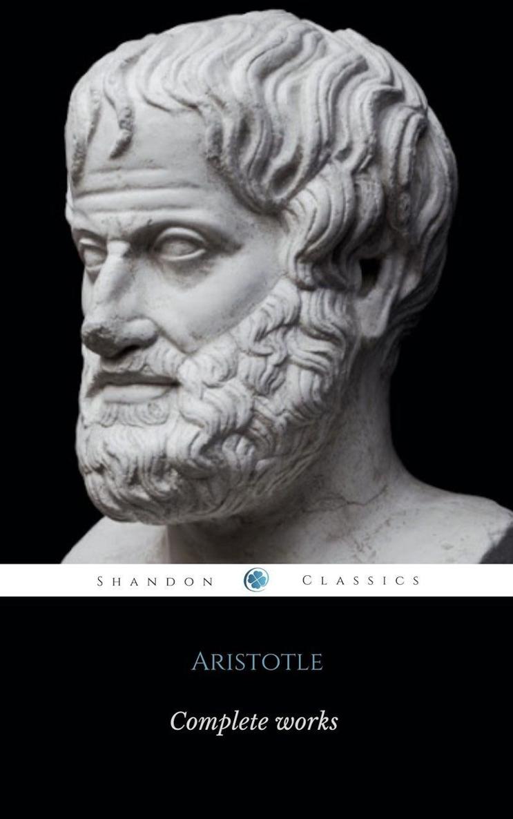 The Complete Works of Aristotle - Shandon