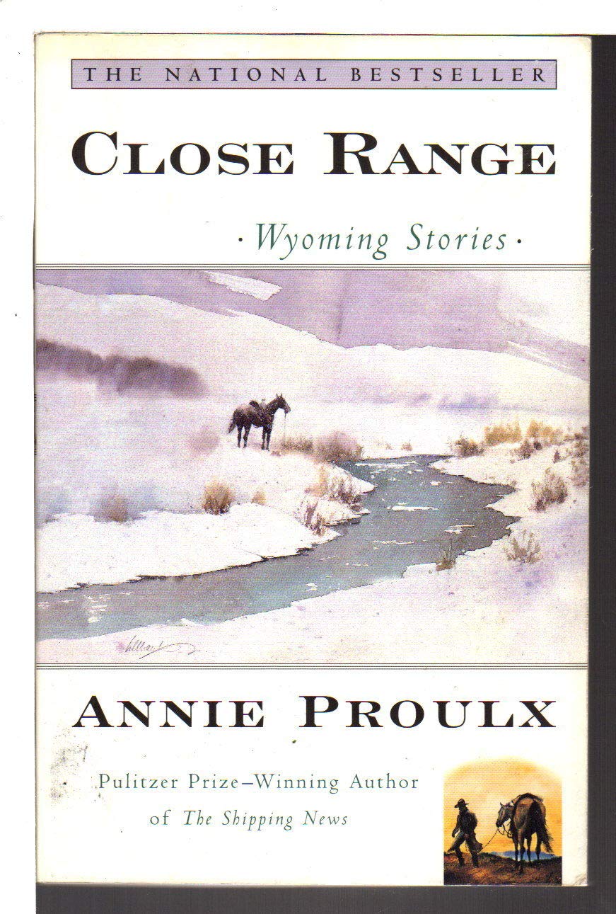 Close Range: Wyoming Stories