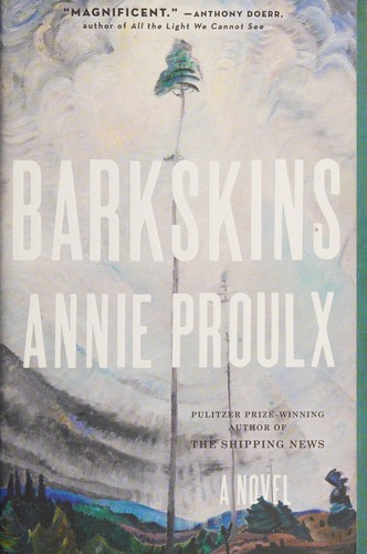 Barkskins: A Novel