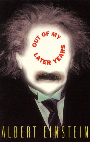 Out of My Later Years