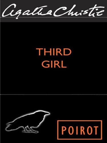 Third Girl: A Hercule Poirot Mystery: The Official Authorized Edition