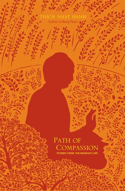 Path of Compassion: Stories From the Buddha's Life