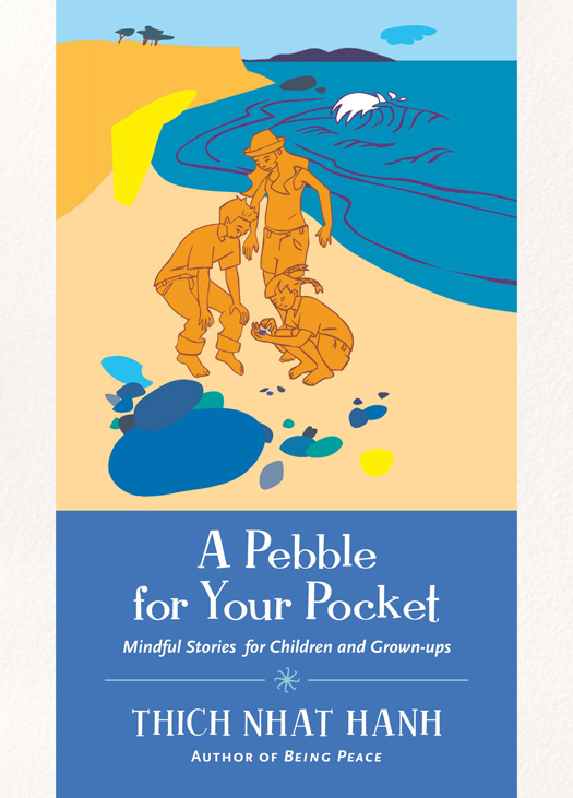 A Pebble for Your Pocket: Mindful Stories for Children and Grown-Ups
