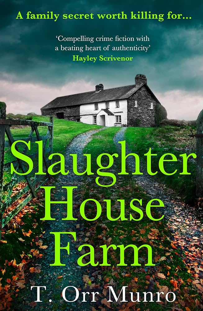 Slaughterhouse Farm (The CSI Ally Dymond Series, Book 2)