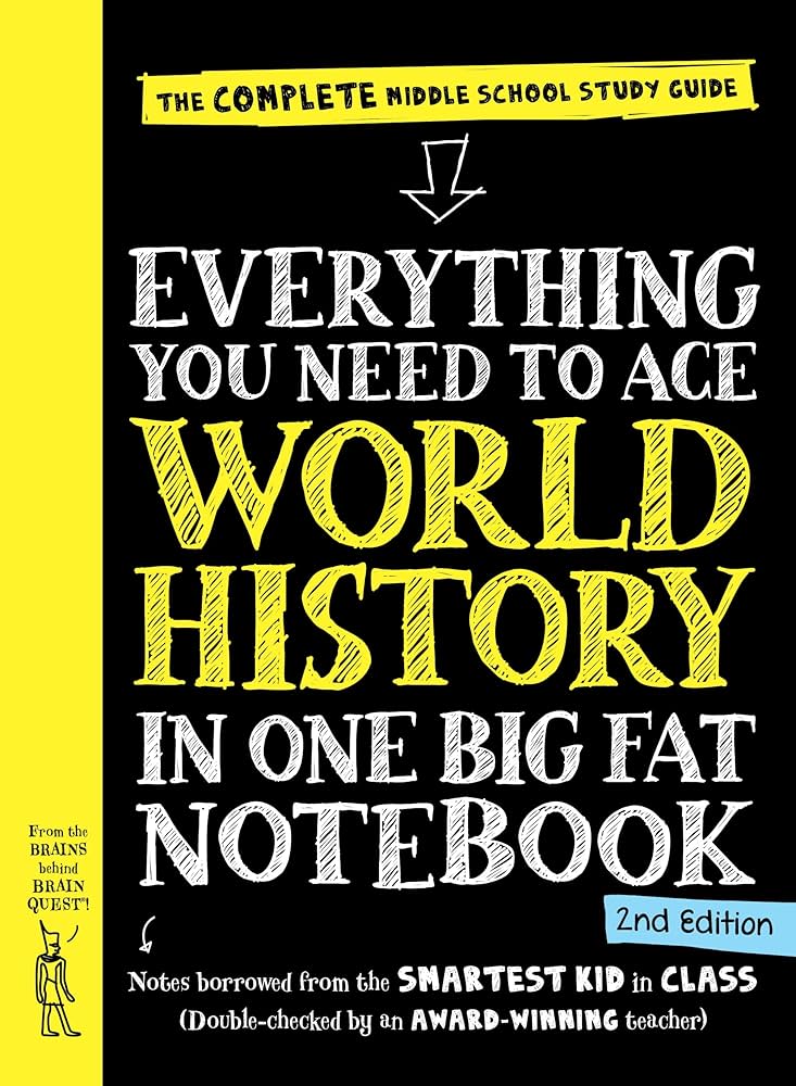 Everything You Need to Ace World History in One Big Fat Notebook