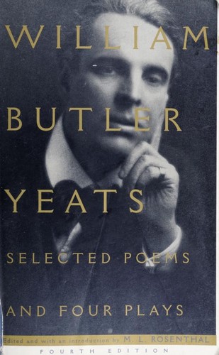 Selected Poems and Four Plays