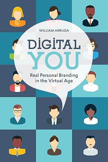 Digital You: Real Personal Branding in the Virtual Age
