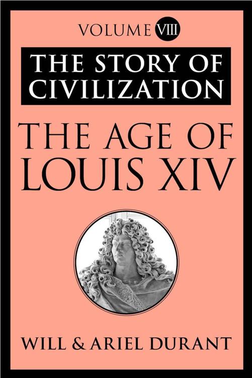 The Story of Civilization, Volume VIII, The Age of Louis XIV