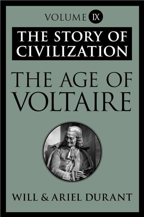 The Age of Voltaire: The Story of Civilization
