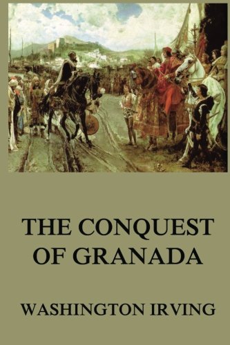 The Conquest of Granada