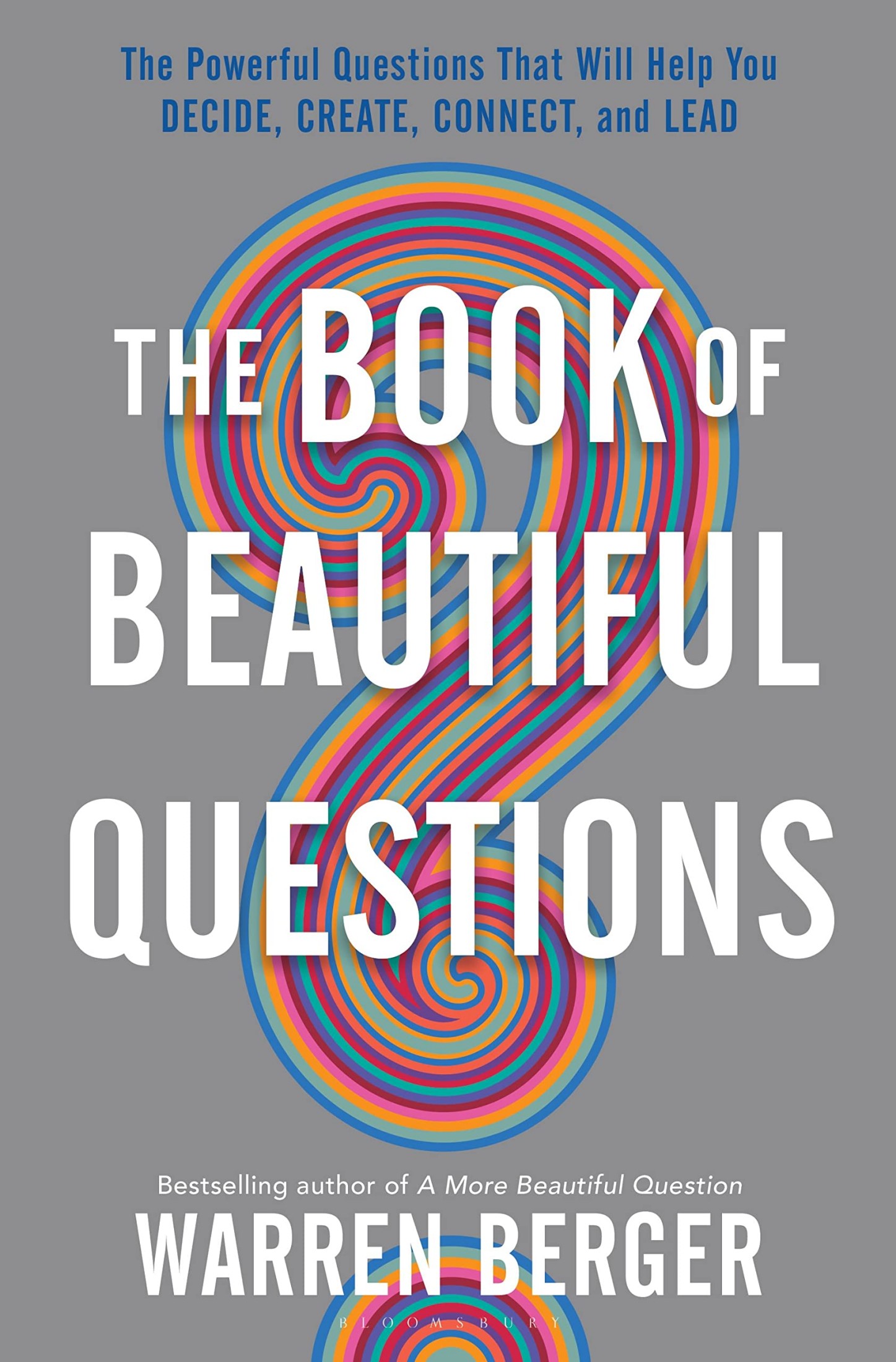 Beautiful Questions in the Classroom: Transforming Classrooms Into Cultures of Curiosity and Inquiry