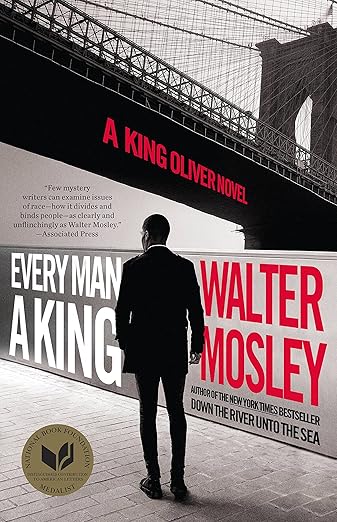 Every Man a King: A King Oliver Novel