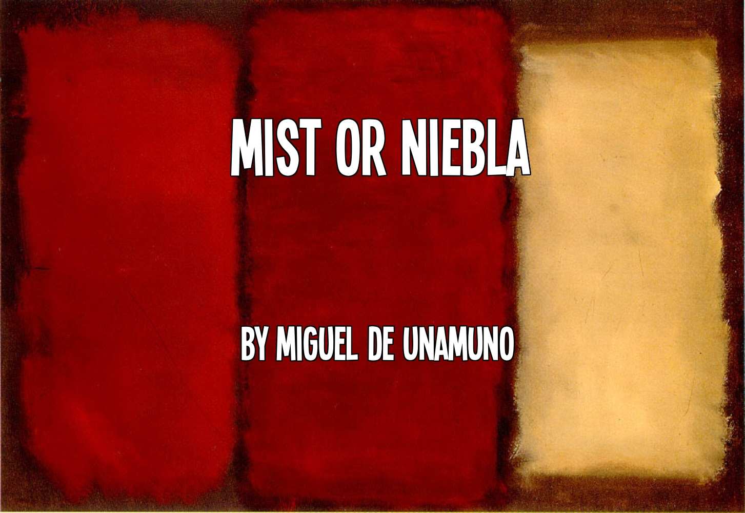 Mist or Niebla (In Contemporary American English)