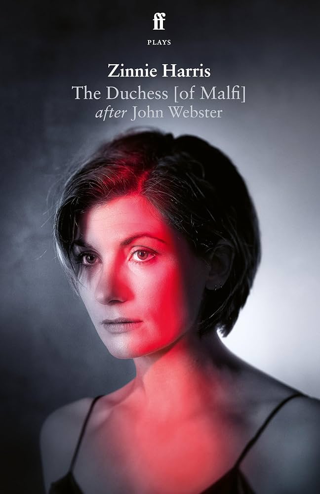 The Duchess (Of Malfi)