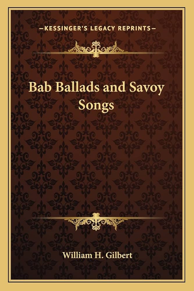 Bab Ballads and Savoy Songs