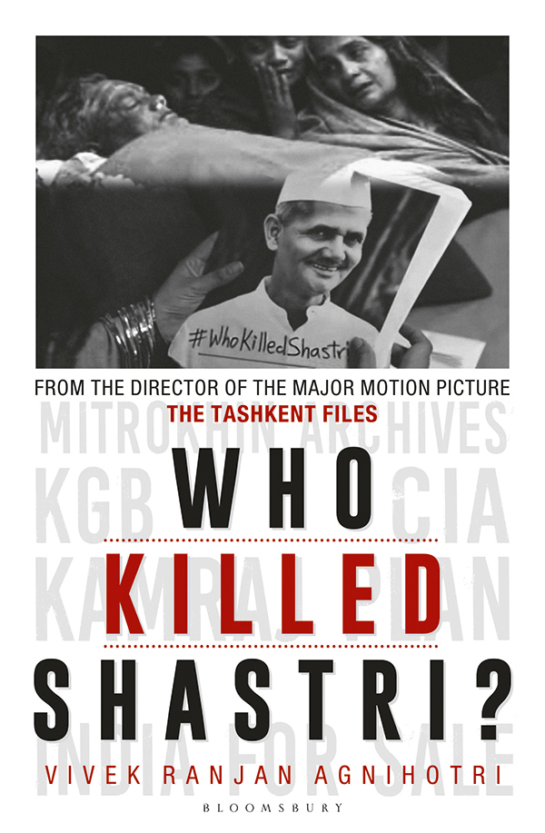 Who Killed Shastri?: The Tashkent Files