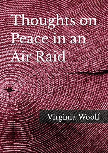 Thoughts on Peace in an Air Raid