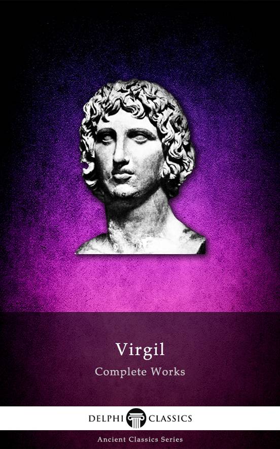 The Complete Works of Virgil