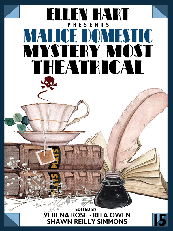 Ellen Hart Presents Malice Domestic 15