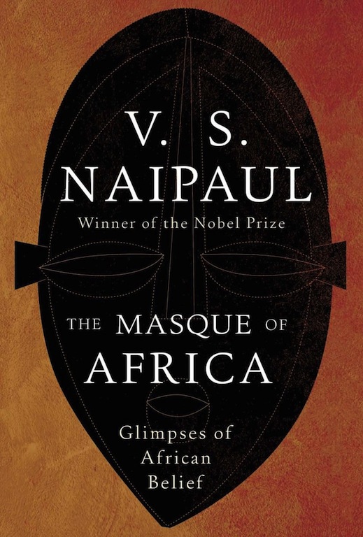 The Masque of Africa: Glimpses of African Belief