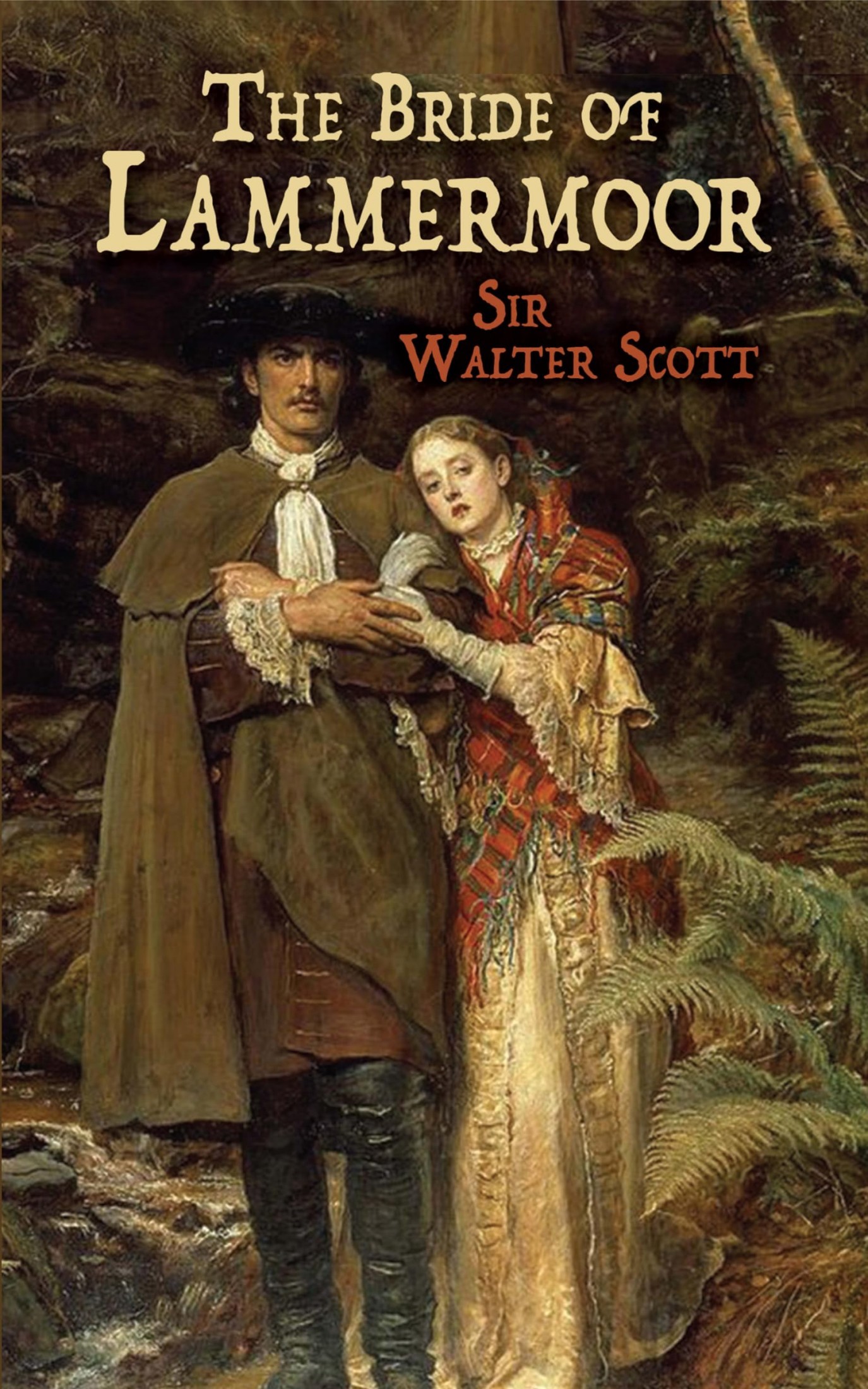 The Bride of Lammermoor: The Works of Sir Walter Scott