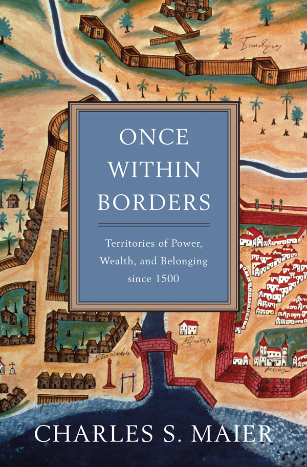 Once Within Borders (9780674973916)