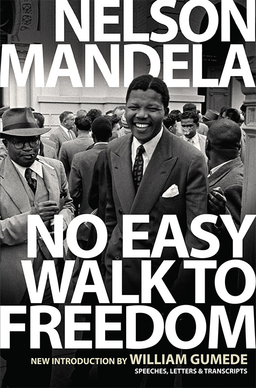 No Easy Walk to Freedom (9780795704772)