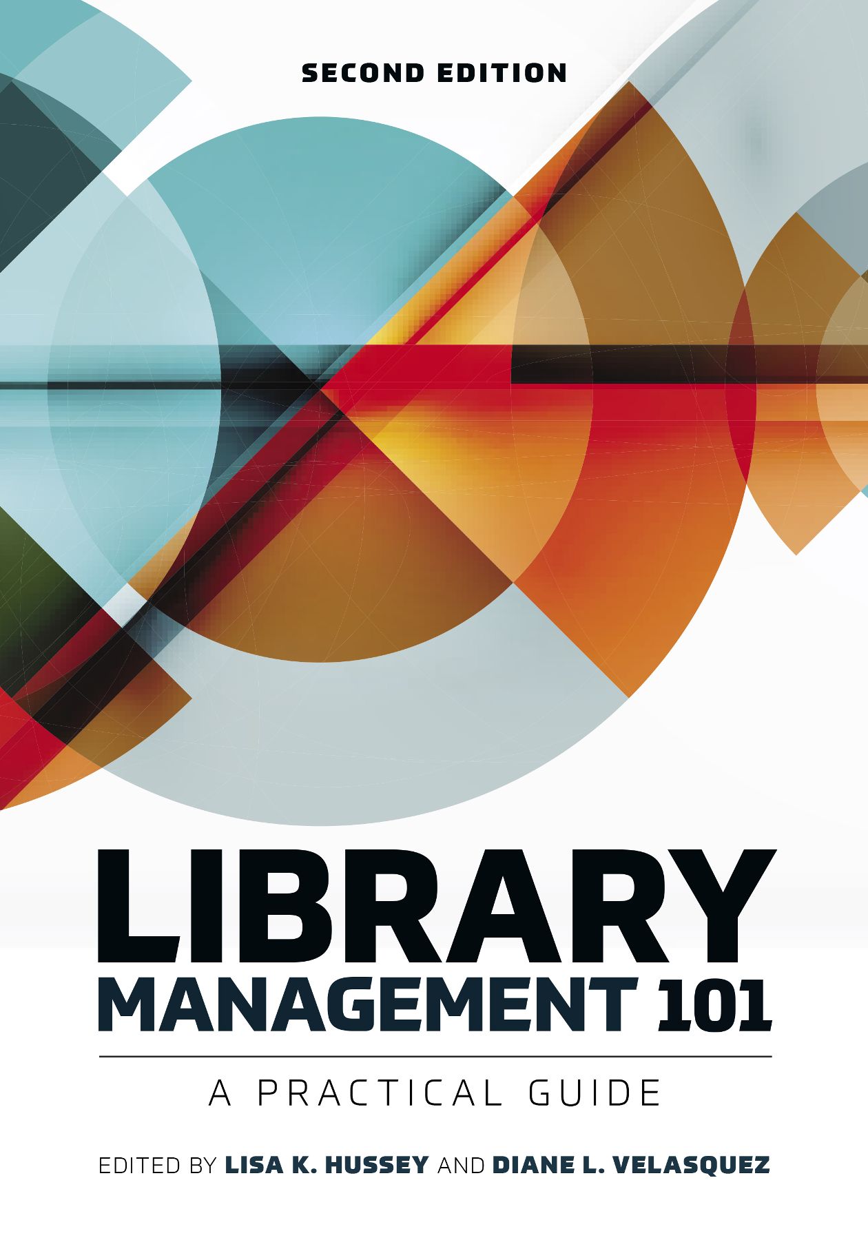 Library Management 101: A Practical Guide: A Practical Guide