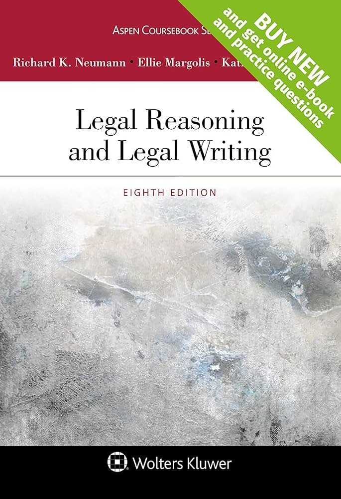 Legal Reasoning and Legal Writing