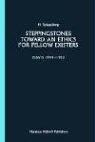 Steppingstones Toward an Ethics for Fellow Existers: Essays 1944-1983