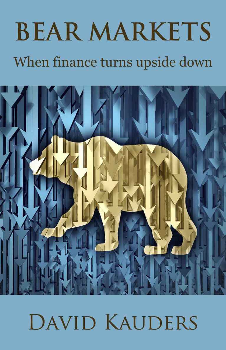 Bear Markets: When finance turns upside down