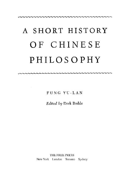 A Short History of Chinese Philosophy: A Systematic Account of Chinese Thought from Its Origins to Present Day