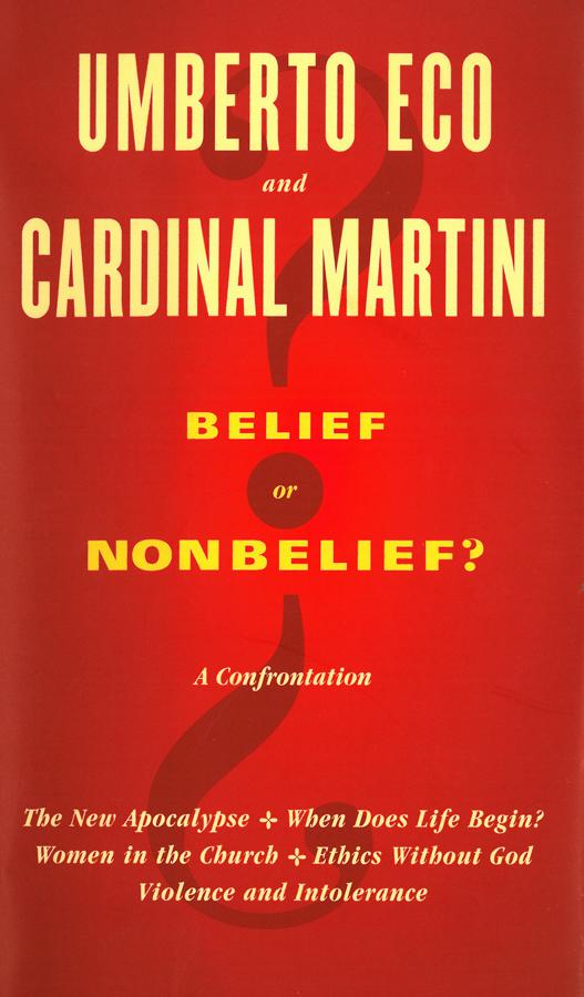 Belief or Nonbelief?: A Confrontation