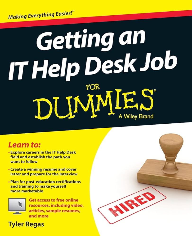 Getting an IT Help Desk Job for Dummies