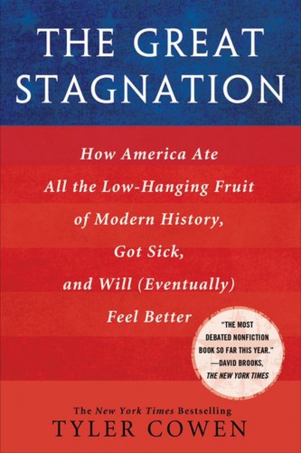 The Complacent Class: The Self-Defeating Quest for the American Dream