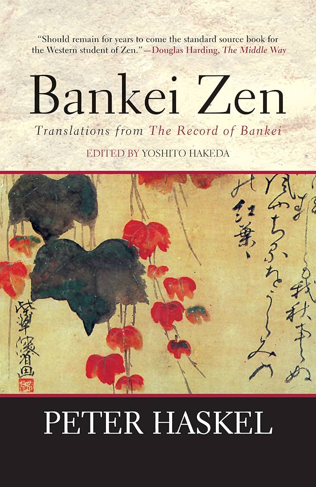 Bankei Zen: Translations From the Record of Bankei