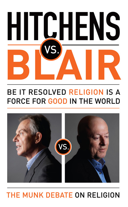 Hitchens vs. Blair: Be It Resolved Religion Is a Force for Good in the World